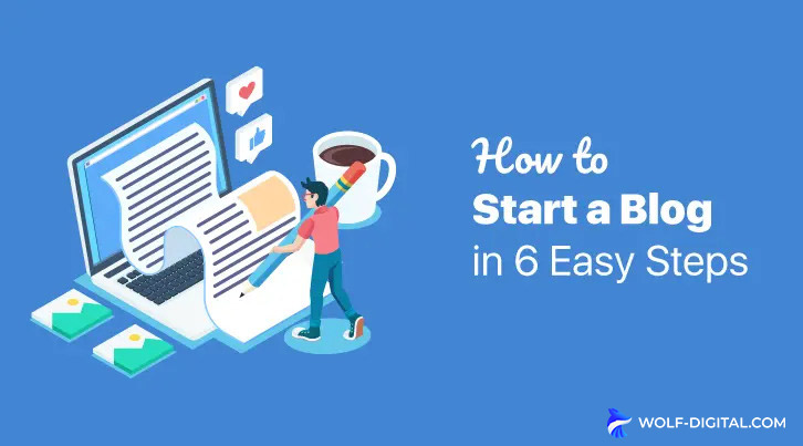 How-to-Start-a-Blog-in-6-Steps-Easy-Beginners-Guide